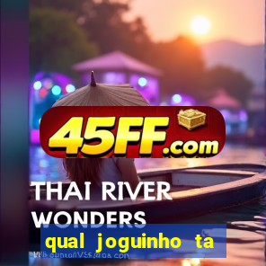 qual joguinho ta pagando agora